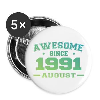 1991 August Jahr geboren Geburtstag August 1991 - Buttons groß 56 mm (5er Pack) - Weiß - Vorne