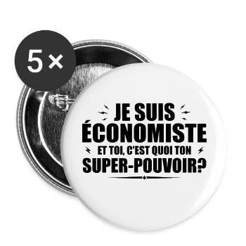 I am an economist. What's your superpower? - Buttons large 2.2''/56 mm (5-pack) - white - Front