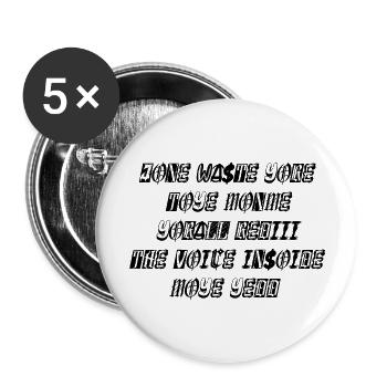 JONE WASTE YORE TOYE MONME YORALL REDIII THE VOICE - Buttons groß 56 mm (5er Pack) - Weiß - Vorne