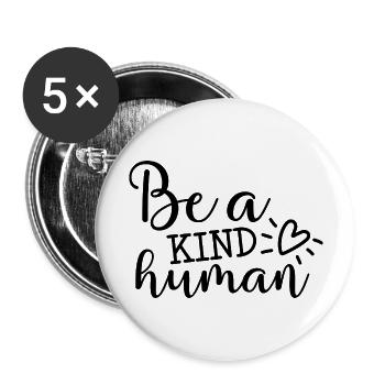 Sei freundlich - Buttons groß 56 mm (5er Pack) - Weiß - Vorne
