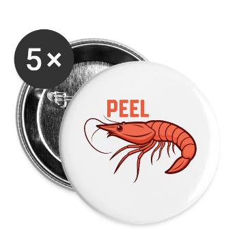 I'd Peel That Shrimp Lover Seafood - Buttons large 2.2''/56 mm (5-pack) - white - Front