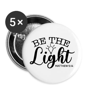 Be the Light - Buttons large 2.2''/56 mm (5-pack) - white - Front