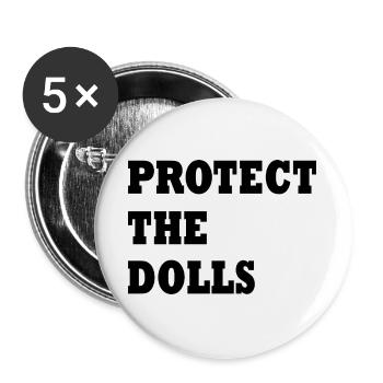 Protégez les poupées - Lot de 5 grands badges (56 mm) - blanc - Devant