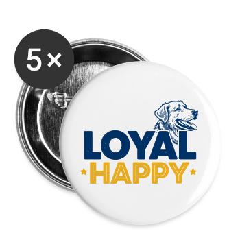 Happy Loyal Hund Tier Typografie - Buttons groß 56 mm (5er Pack) - Weiß - Vorne