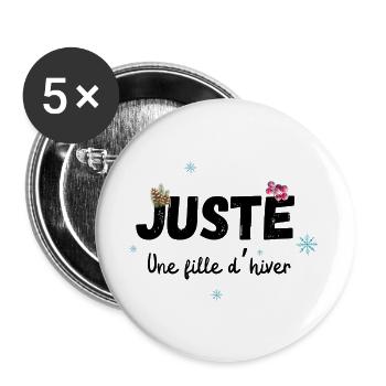 Juste une fille d’hiver cadeau - Lot de 5 grands badges (56 mm) - blanc - Devant