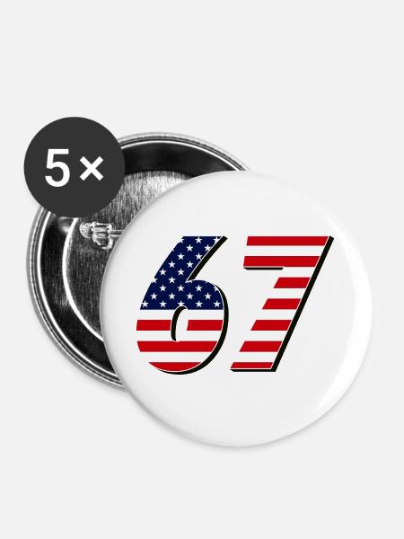 Siebenundsechzig, 67, 6, 7 - Buttons groß 56 mm (5er Pack) - Weiß