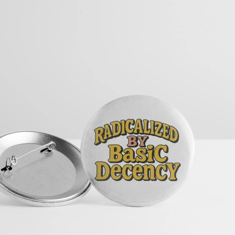 Radicalized by Basic Decency Buttons large 2.2''/56 mm (5-pack)
