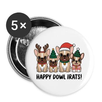 Joyeuse Dowl Irats Drôles Bouledogues Français - Lot de 5 grands badges (56 mm) - blanc - Devant