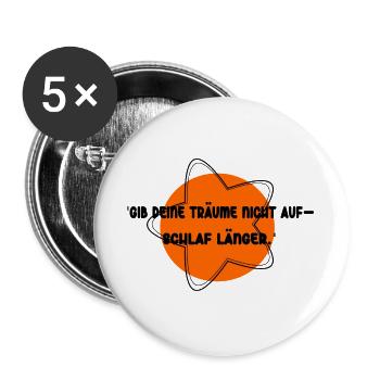 Dors plus longtemps, rêve sans rêve - Lot de 5 grands badges (56 mm) - blanc - Devant