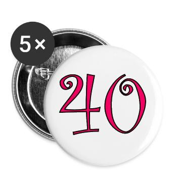40. 40 ANS. 40e ANNIVERSAIRE. ANNIVERSAIRE 40 ANS. - Lot de 5 grands badges (56 mm) - blanc - Devant