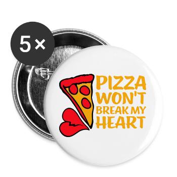 Pizza Won't Break My Heart Food Love Humor - Buttons large 2.2''/56 mm (5-pack) - white - Front