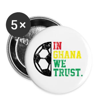 In Ghana we trust - Buttons groß 56 mm (5er Pack) - Weiß - Vorne
