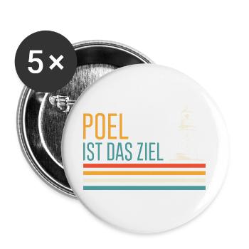 Ostsee Urlaub POEL IST DAS ZIEL Leuchtturm Lustig - Buttons groß 56 mm (5er Pack) - Weiß - Vorne
