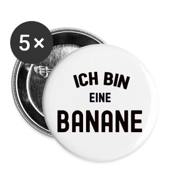 ICH BIN EINE BANANE Karneval Kostüm Obst Bananen - Buttons groß 56 mm (5er Pack) - Weiß - Vorne