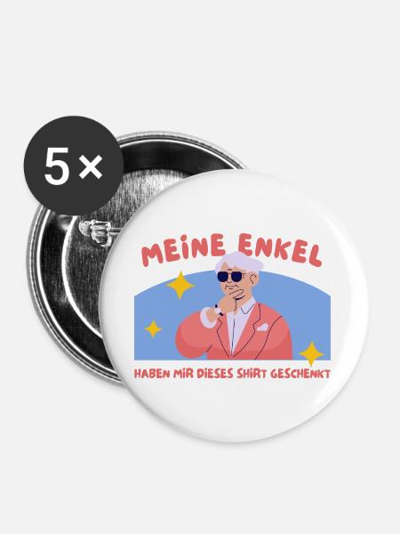 Enkelgeschenk Shirt Humor - Buttons groß 56 mm (5er Pack) - Weiß