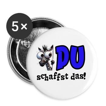 Du schaffst das! Mutmacher Glücksbringer Zebra - Buttons groß 56 mm (5er Pack) - Weiß - Vorne