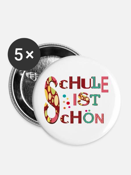 Schule ist Schön - Buttons groß 56 mm (5er Pack) - Weiß