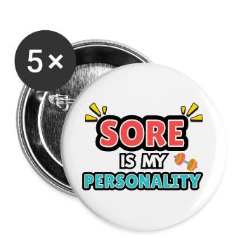 Meine Persönlichkeit ist wund. - Buttons groß 56 mm (5er Pack) - Weiß - Vorne