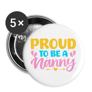 Tagesmutter Proud To Be A Nanny - Buttons groß 56 mm (5er Pack) - Weiß - Vorne