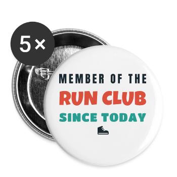 Run Club Member Since Today Lauf Spruch - Buttons groß 56 mm (5er Pack) - Weiß - Vorne