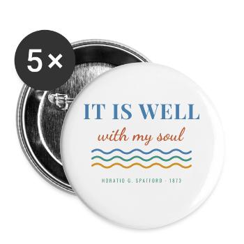 It Is Well With My Soul – Christian Hymn - Buttons groß 56 mm (5er Pack) - Weiß - Vorne