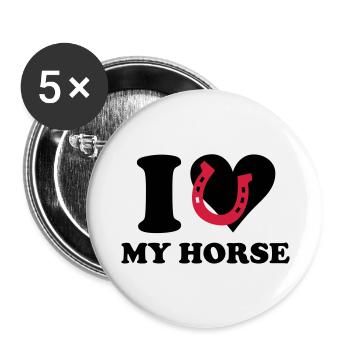 I love my horse - Ich liebe mein Pferd - Buttons groß 56 mm (5er Pack) - Weiß - Vorne