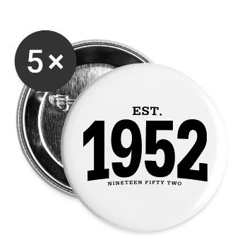 EST. 1952 Nineteen Fifty Two - Buttons large 2.2''/56 mm (5-pack) - white - Front