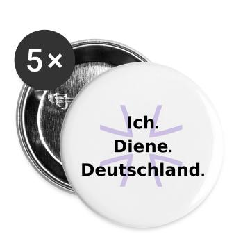 Ich. Diene. Deutschland. - Buttons large 2.2''/56 mm (5-pack) - white - Front