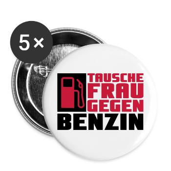 Tausche Frau gegen Benzin - Buttons groß 56 mm (5er Pack) - Weiß - Vorne
