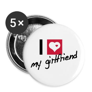 i love my girlfriend - Buttons groß 56 mm (5er Pack) - Weiß - Vorne