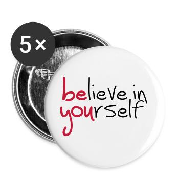 Slogan glaube an dich. glaub an dich - Buttons groß 56 mm (5er Pack) - Weiß - Vorne