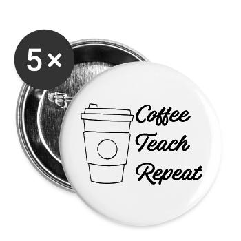 Café Enseigner répéter - Lot de 5 grands badges (56 mm) - blanc - Devant