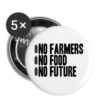No Farmers No Food No Future Farmers Demo Farmer - Buttons large 2.2''/56 mm (5-pack) - white - Front