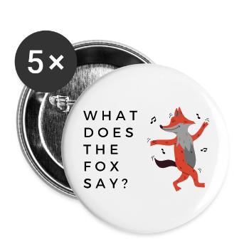 What does the fox say? - Buttons large 2.2''/56 mm (5-pack) - white - Front
