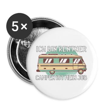 ICH BIN RENTNER - CAMPEN IST MEIN JOB - Buttons groß 56 mm (5er Pack) - Weiß - Vorne