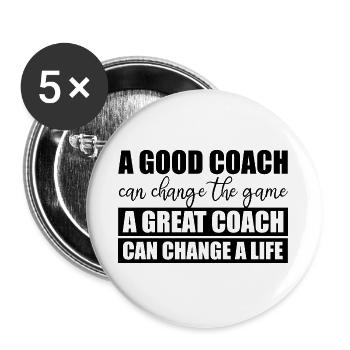 A Great Coach Can Change A Life 2 - Buttons large 2.2''/56 mm (5-pack) - white - Front