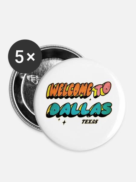 Welcome to Dallas Texas Design - Buttons groß 56 mm (5er Pack) - Weiß