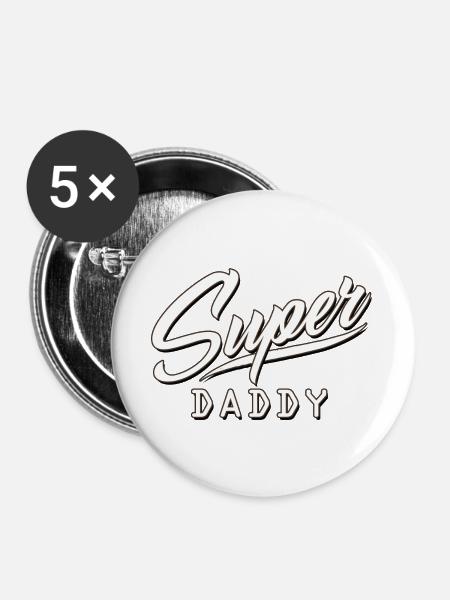 super daddy mummy mum dad papa mama eltern baby - Buttons groß 56 mm (5er Pack) - Weiß