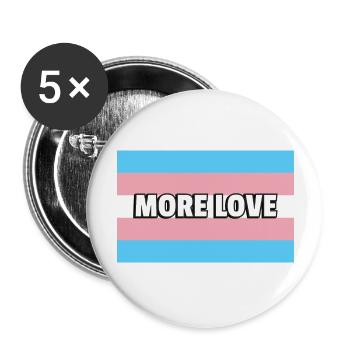 Trans Pride MEHR LIEBE - Buttons groß 56 mm (5er Pack) - Weiß - Vorne