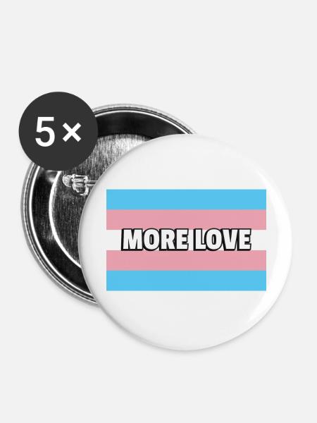 Trans Pride MEHR LIEBE - Buttons groß 56 mm (5er Pack) - Weiß