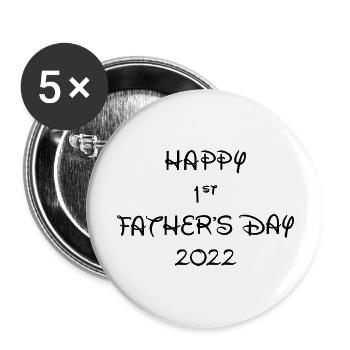1st FATHERS DAY 2022 - Buttons large 2.2''/56 mm (5-pack) - white - Front