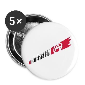 Anarchy Fuck the system - Buttons large 2.2''/56 mm (5-pack) - white - Front