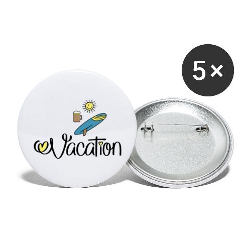 Urlaub und feiern - Buttons groß 56 mm (5er Pack)