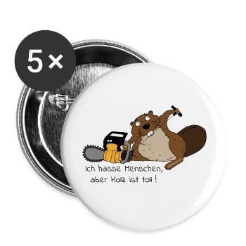 Ich hasse Menschen, aber Holz ist toll... - Buttons groß 56 mm (5er Pack) - Weiß - Vorne
