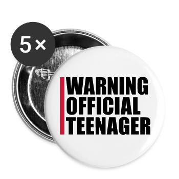 warning official teenager Zitat - Buttons groß 56 mm (5er Pack) - Weiß - Vorne