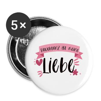 Bauchtanz ist meine Liebe - Bauchtänzerin - Buttons groß 56 mm (5er Pack) - Weiß - Vorne