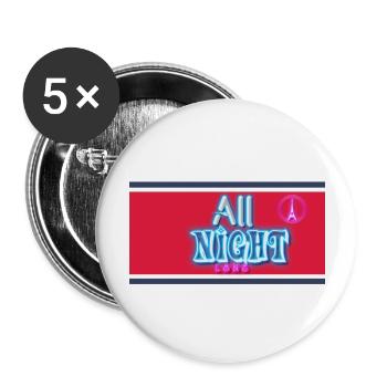 All Night Long 1 - Lot de 5 grands badges (56 mm) - blanc - Devant