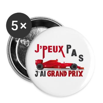 J'peux pas j'ai grand prix cadeau course voiture - Lot de 5 grands badges (56 mm) - blanc - Devant