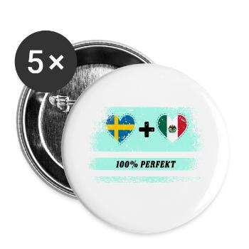 Mexiko und Schweden 100% perfekt / Geschenk - Buttons groß 56 mm (5er Pack) - Weiß - Vorne