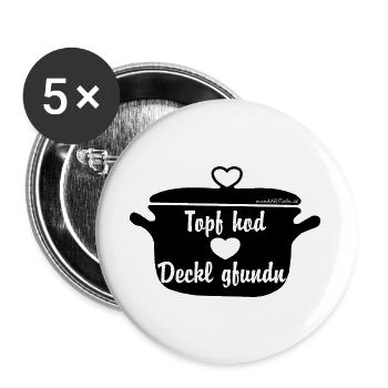 Topf hod Deckl gfundn - Topf hat Deckel gefunden - Buttons groß 56 mm (5er Pack) - Weiß - Vorne